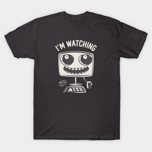 AI is watching. And listening. And learning. T-Shirt